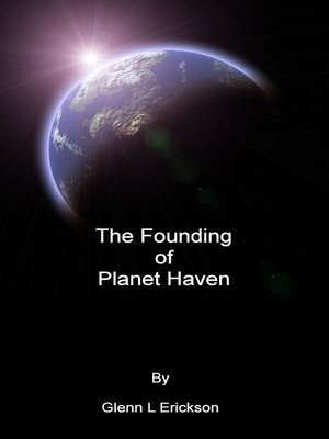 cover image of The Founding of Planet Haven